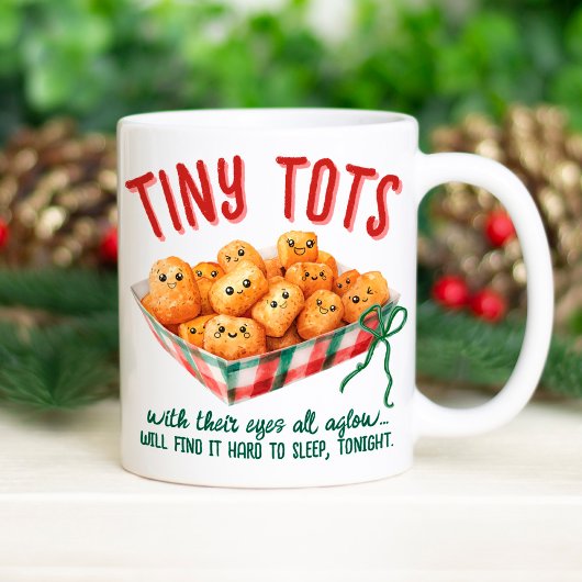 Funny Tiny Tater Tots Holiday Humor Christmas Gift Kaffeetasse