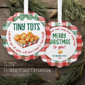 Funny Tiny Tots Holiday Humor Merry Christmas Ornament Karte