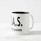 Funny Tired Syndrom Typografie Zweifarbige Tasse (VorderseiteRechts)