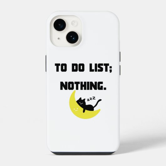 Funny 'TO DO LIST: NOTHING.' Quote iPhone Case iPhone Hülle (Rückseite)