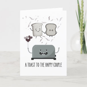 Funny Toaster: Ein Toast zum glücklichen Paar Karte