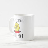 Funny Today I Choose Gewalt Kaffeetasse (Vorderseite Links)