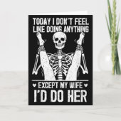 Funny Today I Don't Feel Like Doing Anything Excep Karte (Vorderseite)