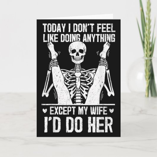 Funny Today I Don't Feel Like Doing Anything Excep Karte (Vorderseite)