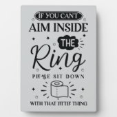 Funny Toilet Quote Sit Down If You Can’t Aim Fotoplatte (Vorderseite)