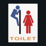 Funny Toilet Sign Postkarte<br><div class="desc">Nur zum Spaß.</div>