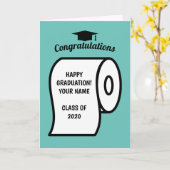 Funny Toilettenpapier Rolle High School Abschluss Karte (Gelbe Blume)
