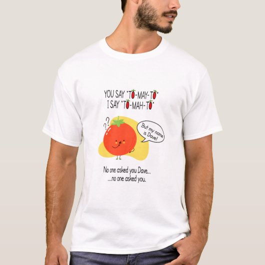 Funny Tomato Tomahto T - Shirt (Vorderseite)