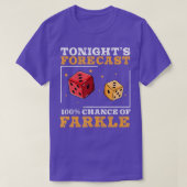 Funny Tonights Forecast Farkle Dice Game for Farke T-Shirt (Design vorne)