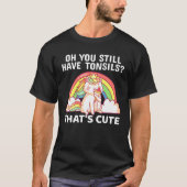 Funny Tonsil Removal Surgery Recovery Gift Tonsill T-Shirt (Vorderseite)