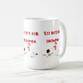 Funny too hot for Snowmen Kaffeetasse (VorderseiteRechts)
