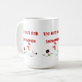 Funny too hot for Snowmen Kaffeetasse (Vorderseite Links)