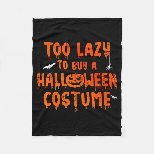 Funny Too Lazy To Buy A Halloween Costume Party Fleecedecke (Vorderseite)