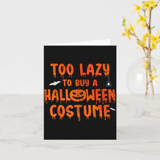 Funny Too Lazy To Buy A Halloween Costume Party Karte (Gelbe Blume)