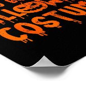 Funny Too Lazy To Buy A Halloween Costume Party Poster (Ecke)