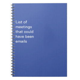 Funny too many Meetings Notizblock