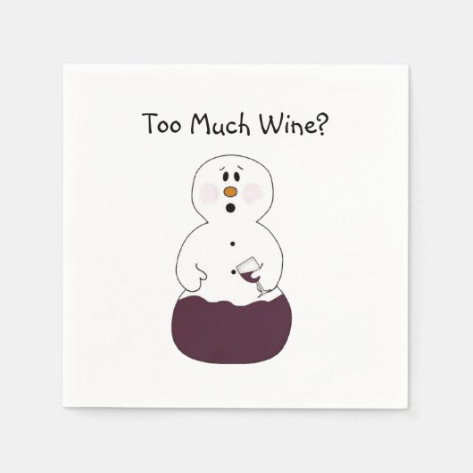 Funny too Much Wine Napkin Serviette (Vorderseite)