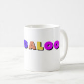 Funny Toodaloo Tasse | Sarcastic Design (VorderseiteRechts)