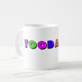 Funny Toodaloo Tasse | Sarcastic Design (Vorderseite Links)
