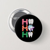Funny Tooth Christmas Dentist Xmas Dental Istant H Button (Vorne & Hinten)