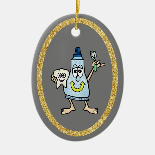 Funny Toothpaste und Zahnschmuck Keramik Ornament (Vorne)