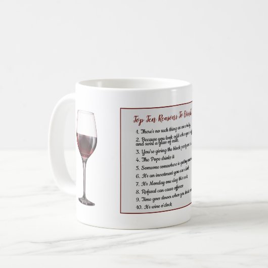 FUNNY Top 10 Gründe, Wein trinken ADD TEXT Kaffeetasse (Vorderseite Links)