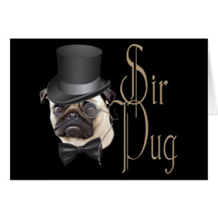Funny Top Hat Monocle Sir Mops Dog
