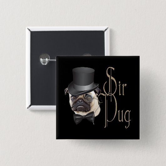 Funny Top Hat Monocle Sir Mops Dog Button (Vorne & Hinten)