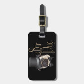 Funny Top Hat Monocle Sir Mops Dog Gepäckanhänger (Vorderseite vertikal)