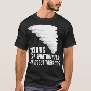 Funny Tornado Storm Chaser Meteorologie T-Shirt