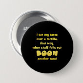 Funny Tortilla Boom Joke Button (Vorne & Hinten)