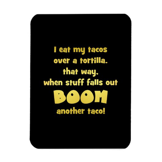 Funny Tortilla Boom Joke Magnet (Vertikal)