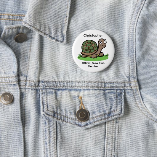 Funny Tortoise Slow Club Mitglied Individuelle Nam Button (Beispiel)