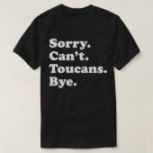 Funny Toucan Bird Geschenk für Männer Frauen Junge T-Shirt (Design vorne)