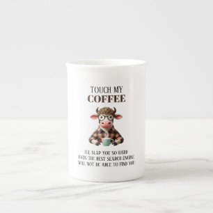 Funny "Touch mein Kaffee" Kaffee Porzellantasse