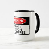 Funny Touch meinen Kaffee nicht Tasse (VorderseiteRechts)