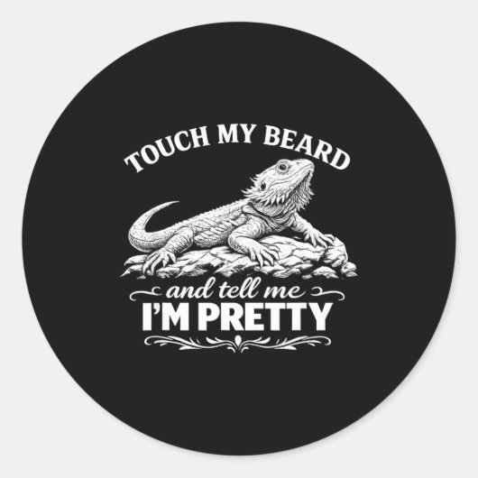 Funny touch my beard cool bearded dragon lizard lo runder aufkleber (Vorderseite)