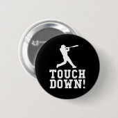 Funny Touchdown Baseball Football Sports Geschenk Button (Vorne & Hinten)