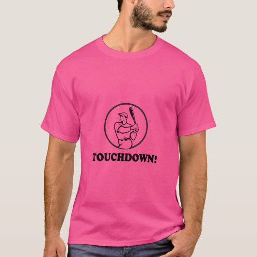Funny Touchdown mit Baseball Player T-Shirt (Vorderseite)