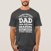 Funny Tough genug, um ein Vater Großvater Vaterin  T-Shirt (Vorderseite)