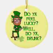 Funny Tough Lucky Betrunken Leprechaun Keramikornament (Vorne)
