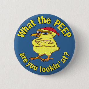 Funny Tough Oaster Chick Chicken Peep Spaß Button