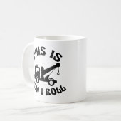 Funny Tow Truck Driver So Roll ich Kaffeetasse (Vorderseite Links)