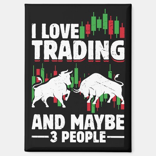 Funny Trading Quote Bull & Candlestick Daytrading  Magnet (Vorderseite)