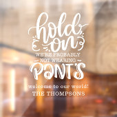 Funny trägt wahrscheinlich keinen Begrüßungsnamen Fensteraufkleber (Blatt 2)