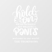 Funny trägt wahrscheinlich keinen Begrüßungsnamen Fensteraufkleber (Blatt)