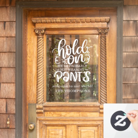 Funny trägt wahrscheinlich keinen Begrüßungsnamen Fensteraufkleber (Haustür)