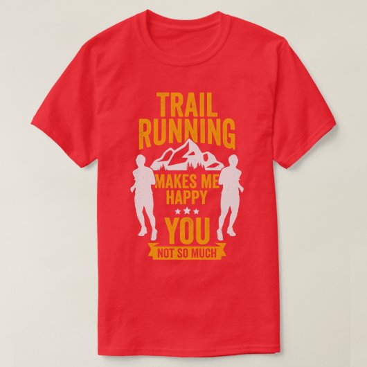 Funny Trail Runner Geschenk T-Shirt (Design vorne)