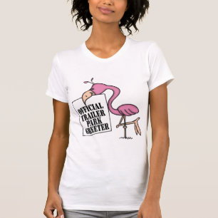 Funny Trailer Park Shirt