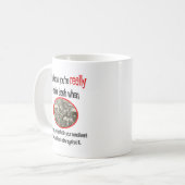 Funny Trailer Park Shirt Kaffeetasse (Vorderseite Links)